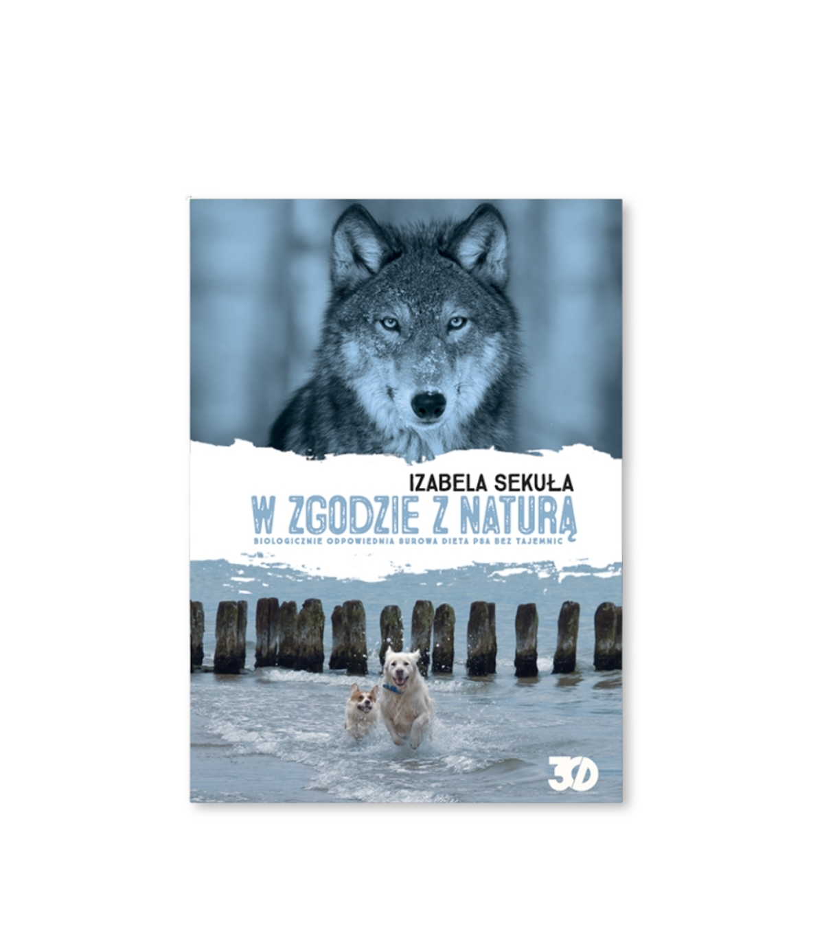 Książka "W zgodzie z naturą" Izabela Sekuła