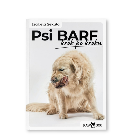 Książka "Psi Barf krok po korku" Izabela Sekuła