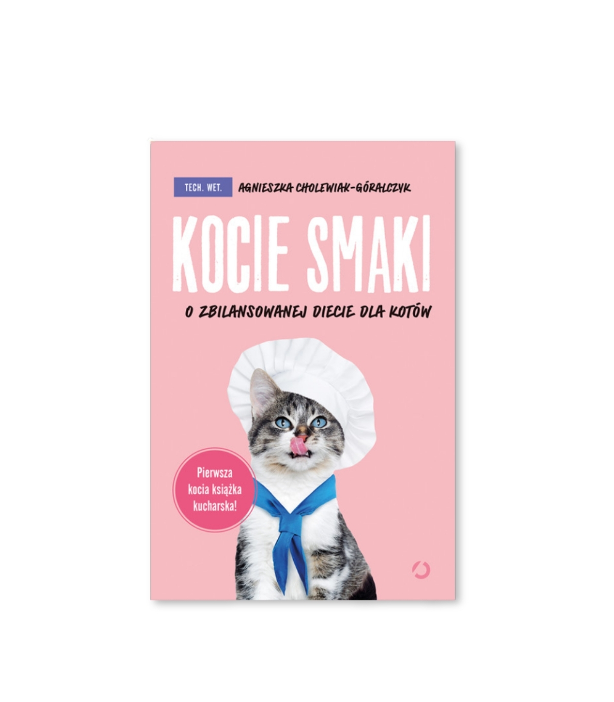 Książka "Kocie Smak. O zbilansowanej diecie kotów"