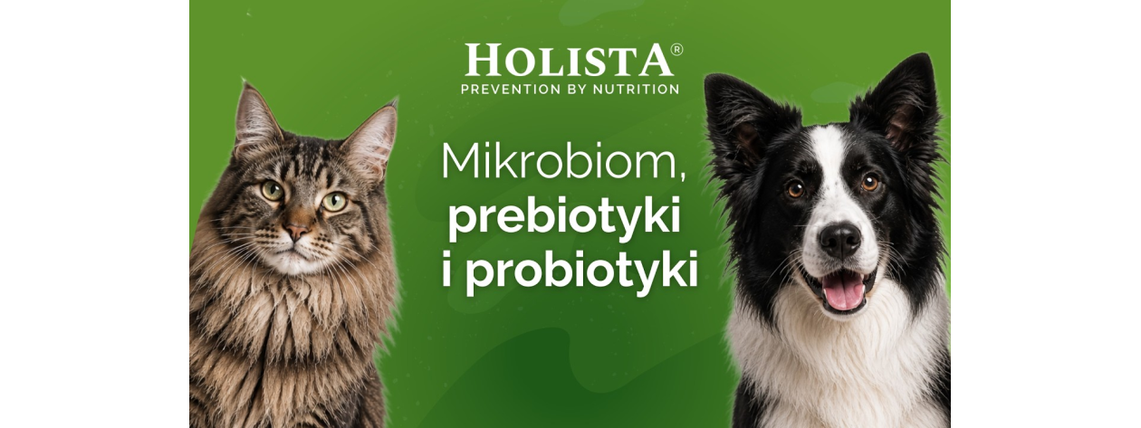 Mikrobiom, prebiotyki i probiotyki u psów i kotów – jak wspierać zdrowie jelit i odporność?